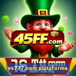 vx777.com plataforma